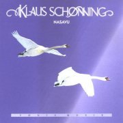 Klaus Schønning - Nasavu (1982/1994)