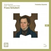 Festetics Quartet - Schubert: String Quartets D 46 & D 804 "Rosamunde" (2021)