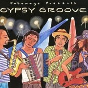 VA - Putumayo Presents: Gypsy Groove (2007)