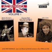 Alexis Korner, George Melly & Cleo Laine - Jazz Britannica, Vol. 1 (2021)