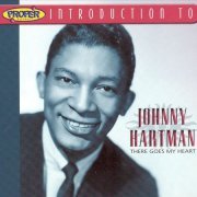 Johnny Hartman - There Goes My Heart (2004)