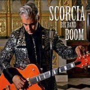 Scorcia Big Band Boom - Scorcia Big Band Boom (2020)