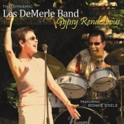 The Dynamic Les DeMerle Band Featuring Bonnie Eisele - Gypsy Rendezvous, Vol. 2 (2011)
