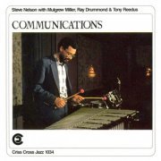 Steve Nelson - Communications (1990/2009) flac