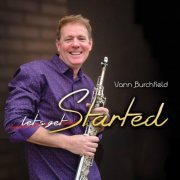 Vann Burchfield - Let's Get Started (2016)