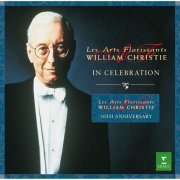 William Christie - 30th anniversary Les Arts Florissants compilation (2009)