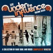 Winston - Under The Influence Volume Seven (A Collection Of Rare Soul & Disco) (2019)