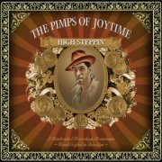 The Pimps of Joytime - High Steppin (2007)