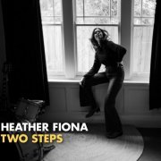Heather Fiona - Two Steps (2023) [Hi-Res]