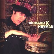 Richard X. Heyman - Actual Sighs (2007)