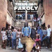 Tiken Jah Fakoly - Le Monde est chaud (2019) [Hi-Res]