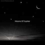 Science Of Sleeping, Spacecraft - Moons of Jupiter (2022)