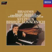 Stephen Kovacevich - Brahms: Waltzes, Op. 39; Rhapsodies, Op. 79; Klavierstücke, Op. 118 (2015)