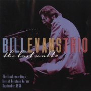 Bill Evans Trio - The Last Waltz (2000)