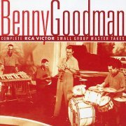 Benny Goodman - Complete RCA Victor Small Group Master Takes (2000)