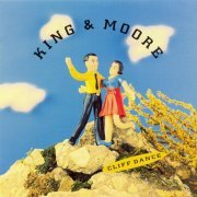 King & Moore - Cliff Dance (1993) FLAC