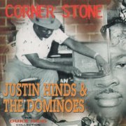 Justin Hinds & The Dominoes, Justin Hinds, The Dominoes - Corner Stone (2014)
