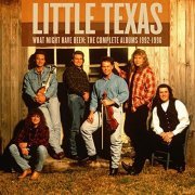 Little Texas - What Might Have Been: The Complete Albums 1992-1996 (2020)