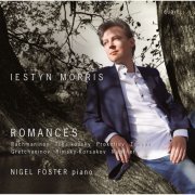Iestyn Morris, Nigel Foster - Romances (2023) [Hi-Res]