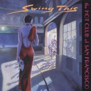 the Hot Club of San Francisco - Swing This (1998)
