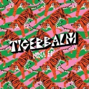 Tigerbalm - Nina EP (2023)