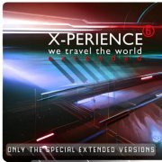 X-Perience - We Travel the World (Only the Special Extended Versions) (2023) Hi Res