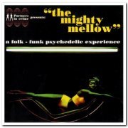 VA - The Mighty Mellow (1997) [CD Rip & Vinyl]