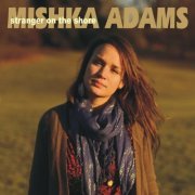 Mishka Adams - Stranger On The Shore (2012)