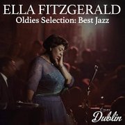Ella Fitzgerald - Oldies Selection: Best Jazz (2021)
