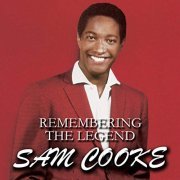 Sam Cooke - Remembering The Legend Sam Cooke (2019)
