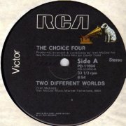 The Choice Four ‎- Two Different Worlds / Come Down To Earth (1977) [Vinyl, 12"]