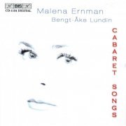 Malena Ernman, Bengt-Ake Lundin - Bolcom / Britten: Cabaret Songs (1990) [Hi-Res]