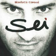 Gianluca Capozzi - Sei (2006)