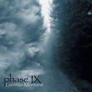 Lorenzo Montanà - Phase IX  (2017)