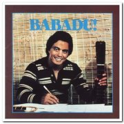 Babadu - Babadu! [Japanese Remastered] (1979/2009)