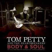 Tom Petty - Body and Soul (Live 1993) (2021)