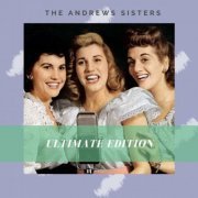 The Andrews Sisters - Ultimate Edition (2020)
