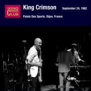 King Crimson - 1982-09-24 Dijon, FR (2013)