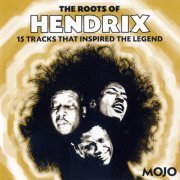 VA - The Roots Of Hendrix (2005)