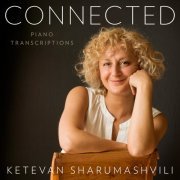Ketevan Sharumashvili - Connected (2024) [Hi-Res]