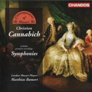 London Mozart Players, Matthias Bamert - Christian Cannabich: Symphonies (Contemporaries of Mozart) (2006)