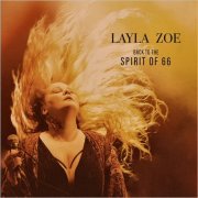 Layla Zoe - Back To The Spirit Of 66 (2023)