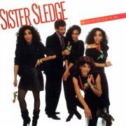Sister Sledge - Bet Cha Say That To All The Girls (1983) [Hi-Res]