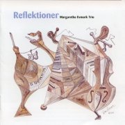 Margaretha Evmark Trio - Reflektioner (2000)