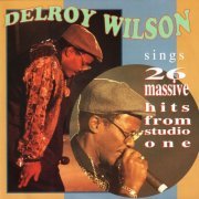 Delroy Wilson - Sings 26 Massive Hits from Studio One (2023)