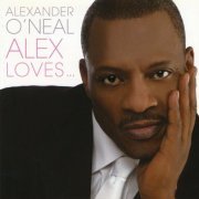 Alexander O'Neal - Alex Loves (2008)