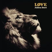 Julien Doré ‎- LØVE (Deluxe Edition) (2013)