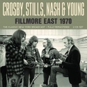 Crosby, Stills, Nash & Young - Fillmore East 1970 (2019)