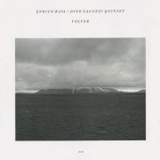 Enrico Rava, Dino Saluzzi Quintet - Volver (1986)