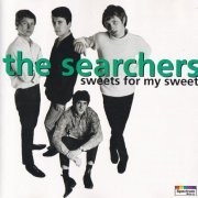 The Searchers - Sweets For My Sweet (1994)
